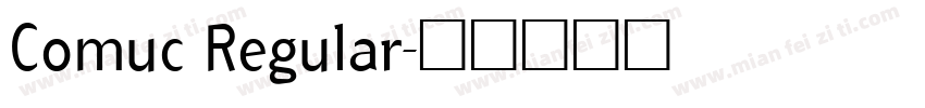 Comuc Regular字体转换